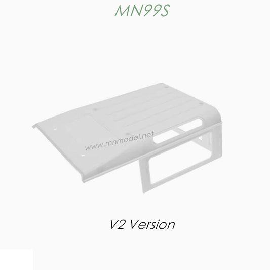 MN MODEL MN99 MN99S Parts Roof Cover V2 Version